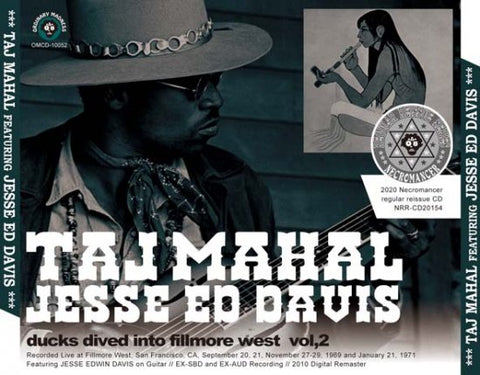 TAJ MAHAL FEATURING JESSE ED DAVIS / DUCKS DIVED IN TO FILLMORE WEST Vol.2 (4CDR)