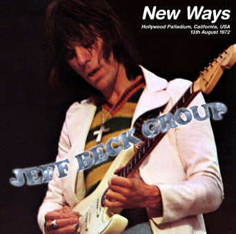 NEW WAYS: HOLLYWOOD 1972 / JEFF BECK GROUP