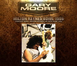 MILTON KEYNES BOWL 1986 / GARY MOORE