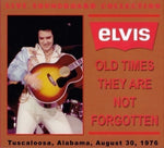 Elvis Presley / Old Times They Are Not Forgotten (1CDR)