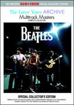 BEATLES / THE LATER YEARS ARCHIVE = MULTITRACK MASTERS = (5CD+DVD)