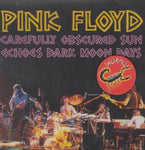 CAREFULLY OBSCURED SUN ECHOES DARK MOON DAYS / PINK FLOYD