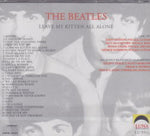 LEAVE MY KITTEN ALL ALONE / BEATLES