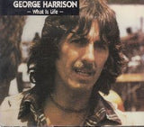 WHAT IS LIFE / GEORGE HARRISON