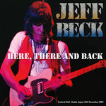 HERE, THERE AND BACK: OSAKA 1980 2ND NIGHT / JEFF BECK