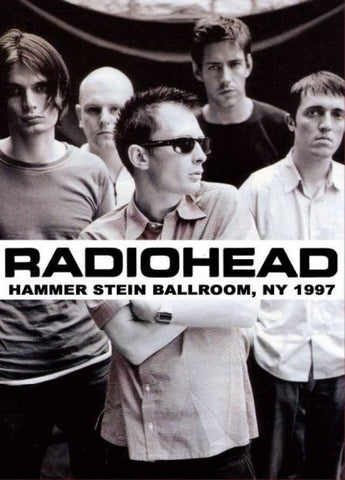 RADIOHEAD / HAMMERSTEIN BALLROOM NY '97 (1DVDR)