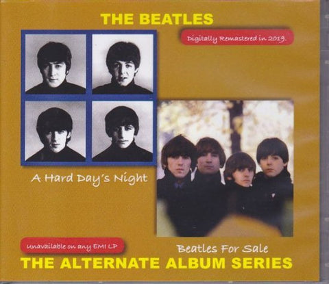 BEATLES / A Hard Day’s Night & Beatles For Sale - THE ALTERNATE ALBUM SERIES (2CD)