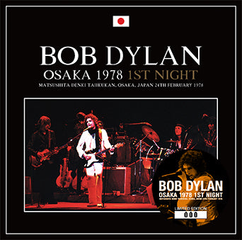 OSAKA 1978 1ST NIGHT / BOB DYLAN