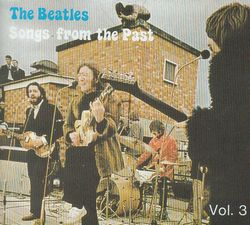 SONGS FROM THE PAST VOL.3 / BEATLES