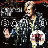 ATLANTIC CITY 2004 1ST NIGHT / DAVID BOWIE