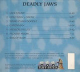 DEADLY JAWS / GRATEFUL DEAD