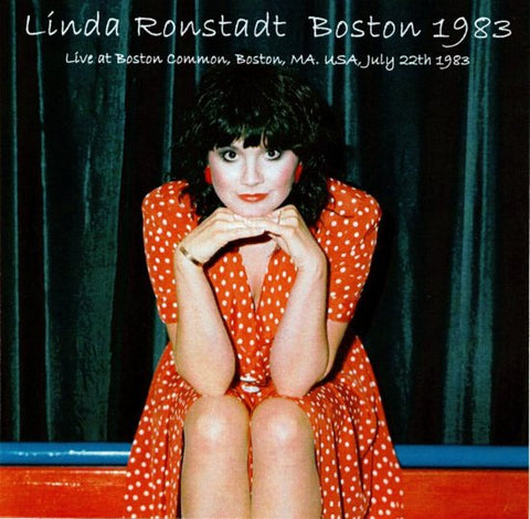 LINDA RONSTADT / BOSTON 1983 1CDR