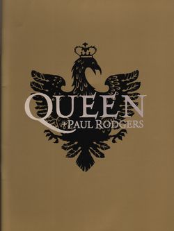 WORLD TOUR 2005 (2005 year Japan tour brochure) / QUEEN + PAUL RODGERS