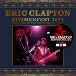 SUMMERFEST 1974 / ERIC CLAPTON