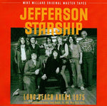 JEFFERSON STARSHIP / LONG BEACH ARENA 1975 2CDR