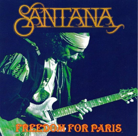 Santana / Freedom For Paris / 2CDR