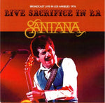 SANTANA / LIVE SACRIFICE IN LA / 1CDR