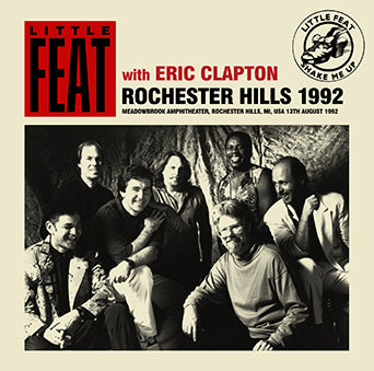 ROCHESTER HILLS 1992 / LITTLE FEAT with ERIC CLAPTON