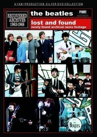 THE BEATLES / LOST AND FOUND : RECOVERED ARCHIVES 1963-1968