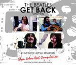 THE BEATLES / GET BACK SESSIONS : COMPLETE APPLE MASTERS =GLYN JOHNS REEL COMPILATION= [8CD]