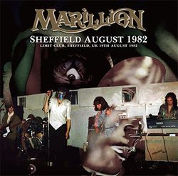 SHEFFIELD AUGUST 1982 / MARILLION