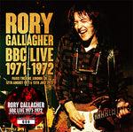 BBC LIVE 1971-1972 / RORY GALLAGHER