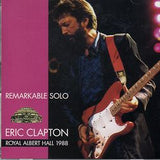 REMARKABLE SOLO: ROYAL ALBERT HALL 1988 3RD NIGHT / ERIC CLAPTON