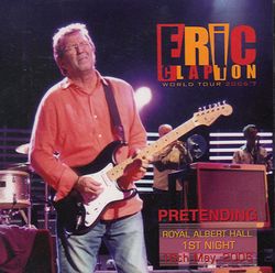 PRETENDING / ERIC CLAPTON