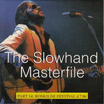 THE SLOWHAND MASTERFILE PART 14: ROSKILDE FESTIVAL 4.7.86 / ERIC CLAPTON