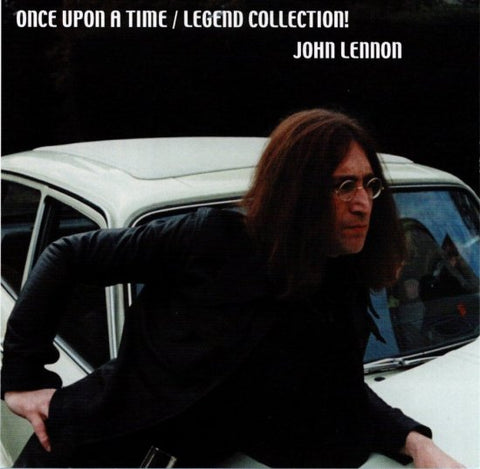 JOHN LENNON / ONCE UPON A TIME -Legend Collection- 1CD