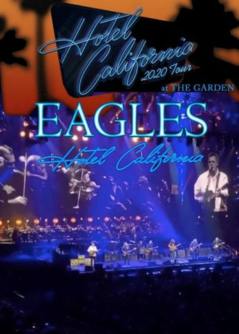 EAGLES / Hotel California 2020 Tour at The Garden (1DVD-R)