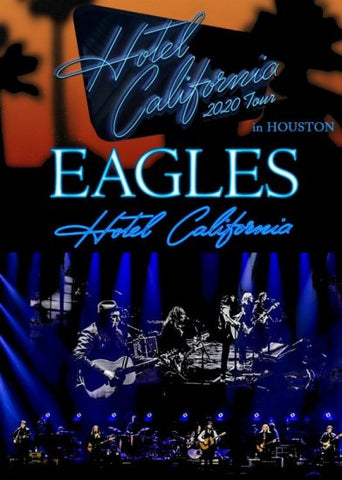 EAGLES / Hotel California 2020 Tour in Houston (1DVD-R)