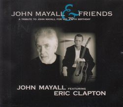 BEANO BOY PLAYS BLUES AGAIN / JOHN MAYALL & FRIENDS (feat. ERIC CLAPTON)