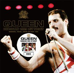 BUDOKAN 1985 1ST NIGHT / QUEEN