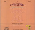 THE UNSURPASSED SPRINGSTEEN VOLUME 4 / GREETINGS FROM ASBURY PARK OUTTAKES / BRUCE SPRINGSTEEN