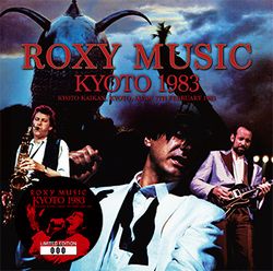 KYOTO 1983 / ROXY MUSIC