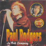 IN BAD COMPANY / PAUL RODGERS