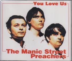YOU LOVE US / MANIC STREET PREACHERS