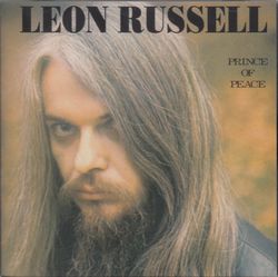 PRINCE OF PEACE / LEON RUSSELL