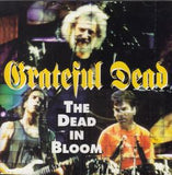 THE DEAD IN BLOOM / GRATEFUL DEAD