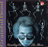 STANDING ON THE MOON / GRATEFUL DEAD