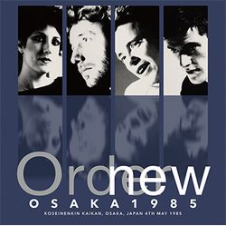 OSAKA 1985 / NEW ORDER