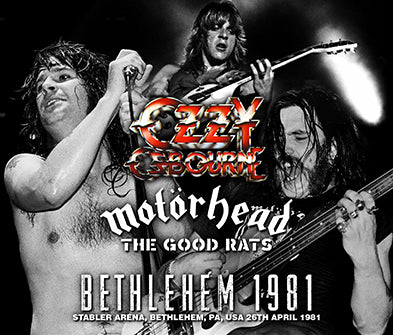 BETHLEHEM 1981 / OZZY OSBOURNE / MOTORHEAD / THE GOOD RATS