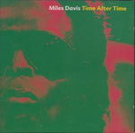 TIME AFTER TIME / MILES DAVIS