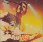 STAR LAKE / RUSTED ROOT