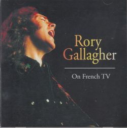 ON FRENCH TV / RORY GALLAGHER