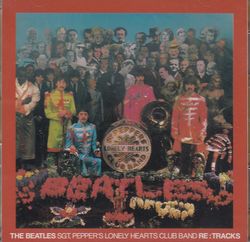 SGT PEPPER'S LONELY HEARTS CLUB BAND - RE:. TRACKS / BEATLES