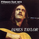 FILLMORE EAST 1971 / JAMES TAYLOR