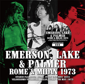 ROME & MILAN 1973 / EMERSON, LAKE & PALMER