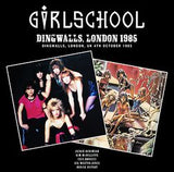 DINGWALLS, LONDON 1985 / GIRLSCHOOL